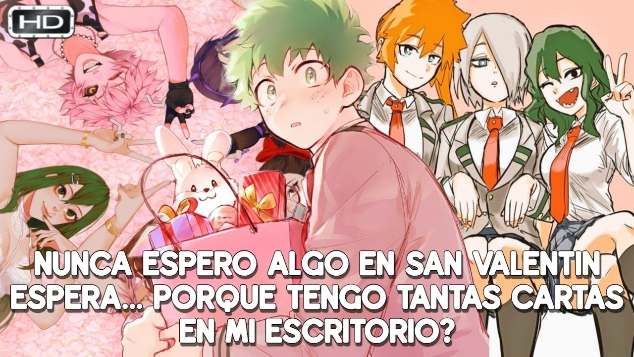 QHPS Izuku Recibia Muchas Cartas De Amor Secretas Y Decide Investigar A Toda Su Clase? Izuku x Harem