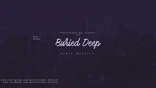 Erdit Mertiri - Buried Deep (feat.  Lafreq) (Original Mix)