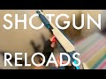 More Shotgun Reloads