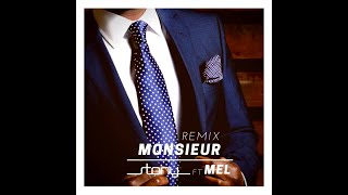 STONY Feat MEL - Monsieur Remix (Official Audio) chords