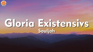 Gloria Existensivs - Souljah (Lirik Lagu)