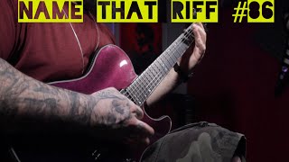 Name That Riff #86