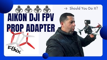 MUST 😱 ADD to your DJI FPV - Aikon Prop Adapter