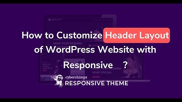 How to Customize Header Layout of WordPress Website With Responsive? | WordPress Tutorial