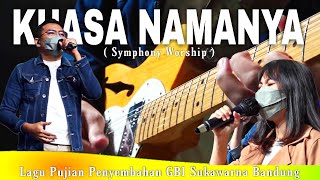 Lagu Pujian Penyembahan Ibadah Online GBI Sukawarna 2022 | KUASA NAMANYA ( Symphony Worship )