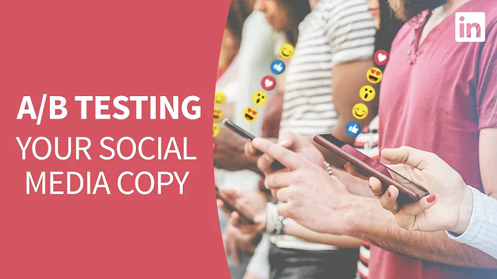Content Marketing Tutorial - A/B Testing social media copy