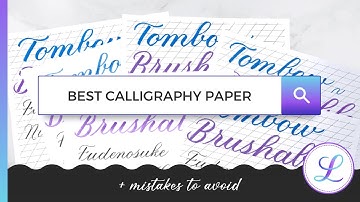 BEST CALLIGRAPHY PAPER (& Mistakes To Avoid) #calligraphyforbeginners #calligraphy