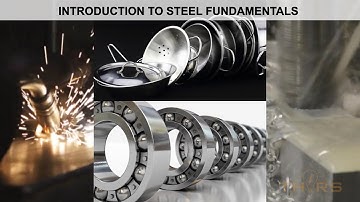 Introduction to Steel || THORS Steel Fundamentals Course Preview