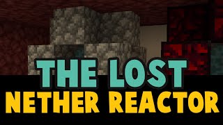 The Story Of A Lost Minecraft Feature - The Nether Reactor