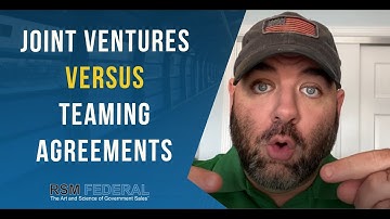 88 - Joint Ventures versus Teaming Agreements