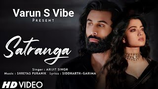 Download lagu Satranga (LYRICS) - Animal | Ranbir Kapoor, Rashmika| Arijit Singh | Stranga song