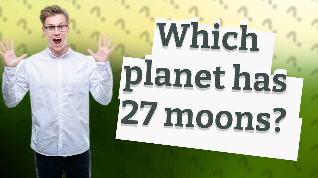 Which planet has 27 moons? - YouTube