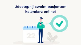 Udostępnij pacjentom możliwość zapisu na wizyty online - INSTRUKCJA screenshot 2