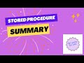 stored procedure summary in sql.