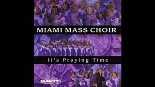 It Is For Me  - Miami Mass Choir