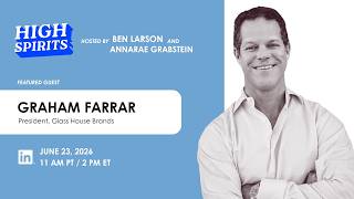 Glass House Brands President, Graham Farrar on NYSE, Schedule 3, and Cali Cannabis Going Global