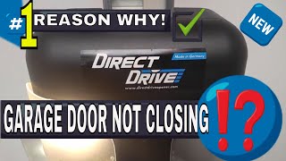 Sommer Direct Drive Garage Door Opener Troubleshooting | Not Closing