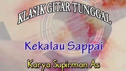 Supirman AS. - Kekalau Sappai ( Official Musik Video )