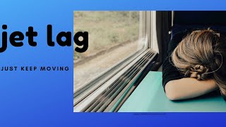 (ASL VLOG) JET LAG: Just Keep Moving!