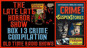 Box 13 Crime Compilation Old Time Radio Shows All Night