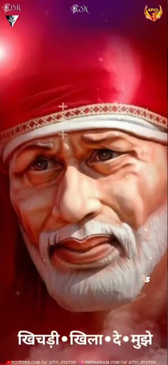 SHIRDI WALE BABA MUJHE KHICHDI KHILA DE || 4K HD || DJ OSR || DJ GSN || DJ NSV || FULL SCREEN STATUS