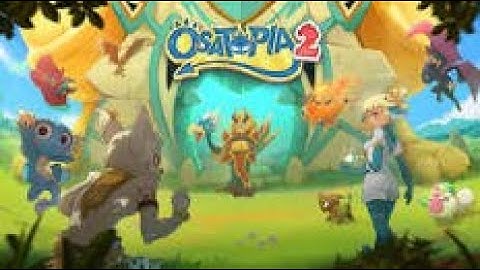 DOFUS TALES- OSATOPIA 2 ( THE FIRST MODSTERS)