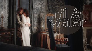 Jamie & Claire // Oil & Water (4K)