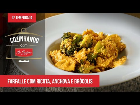 Receita prática de Macarrão Farfalle com Ricota, Anchova e Brócolis