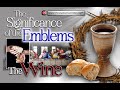 The significance of the emblems the wine