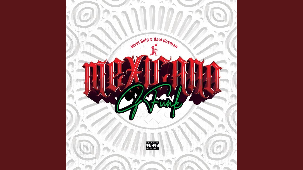 Mexicano G-Funk - YouTube