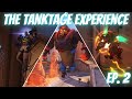 The tank experience ep 2 overwatch