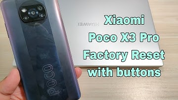 Factory reset Xiaomi Poco X3 Pro (M2102J20SG). Delete pin, pattern, password lock.