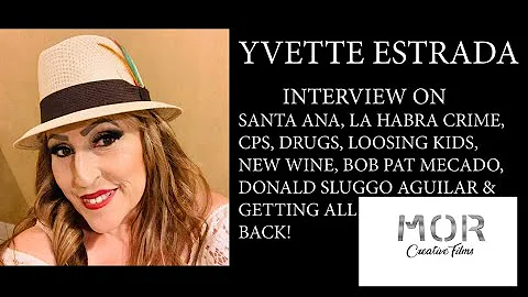 YVETTE ESTRADA, SANTA ANA-LA HABRA CRIME, DONALD S...