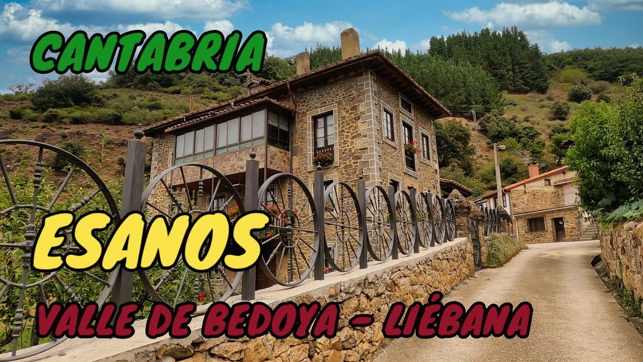 ESANOS – VALLE DE BEDOYA – LIÉBANA – CANTABRIA 4K