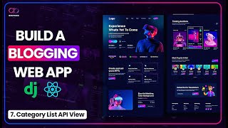 Cateogry List API View Django Rest Framework and React Blog Tutorial: EP 7