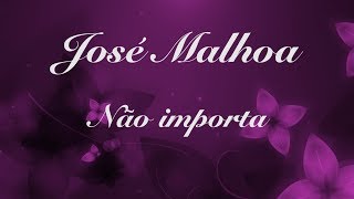 José Malhoa - Não importa (Lyric video) chords