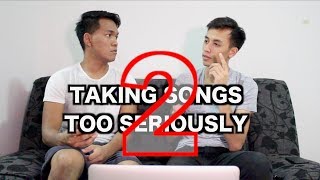 Taking Songs Too Seriously 2