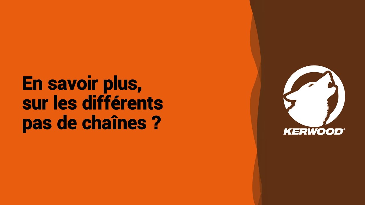 En savoir plus sur les différents pas de chaînes tronçonneuse YouTube