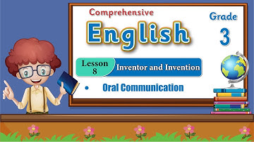 English Class 3 Lesson 8 Inventor and Invention | Oral Communication | Now Course 2023