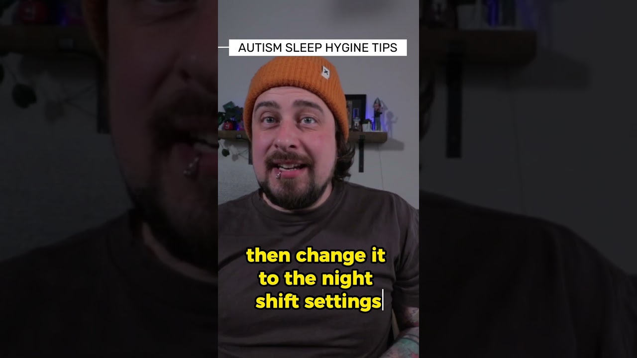Autism Tips for improving sleep hygiene 