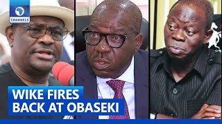 ‘Obaseki Has Betrayal In His DNA’, Wike Apologises To Oshiomhole