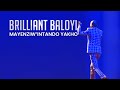 Brilliant Baloyi  - Mayenziw