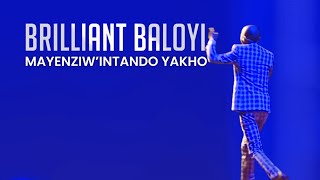 Brilliant Baloyi  - Mayenziw'intando yakho