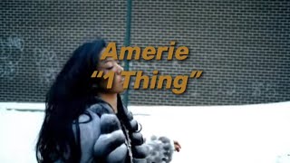 Amerie - 1 Thing | Era Defining Music