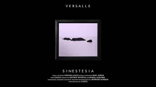 Versalle - Sinestesia (Áudio Oficial)