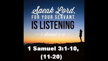 1 Samuel 3  1 10, 11 20