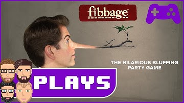 We Play: Fibbage 2: Part I