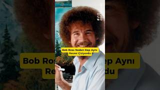 Bob Ross Hep Aynı Resmi Mi Çiziyor?