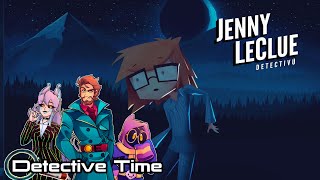 Recaps and Returns | Detective Time | Jenny LeClue Detectivu | Part 7