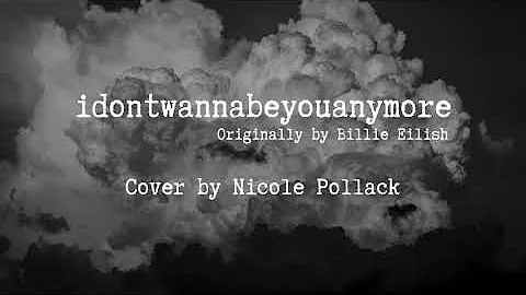 idontwannabeyoua...  - billie eilish (audio cover ...